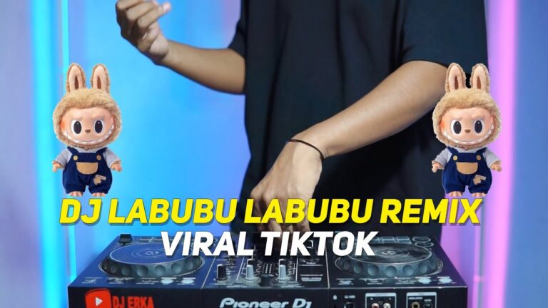 Dj Labubu Jedag Jedug Full Bass