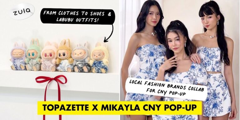 Local Fashion Brands Topazette & Mikayla Launch Cny Pop Up