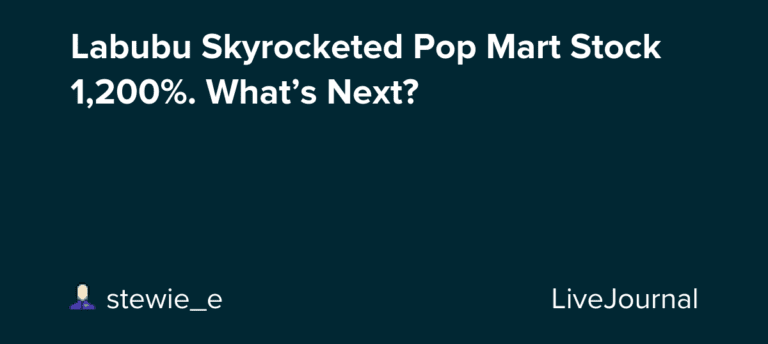 Labubu skyrocketed pop mart stock 1,200%. what’s next?: ohnotheydidnt —